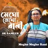About Megho Megho Rani Song
