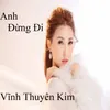 Anh Đừng Đi 1