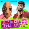 About Tenge Tenge Maar Denge Song