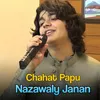 About Nazawaly Janan Song