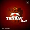 About TANDAV RAP Song