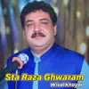 About Sta Raza Ghwaram Song