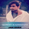 About Qurban Waziristana Song