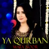 About Ya Qurban Song