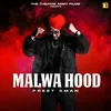 About Malwa Hood Song
