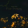 About Free Thinking Song