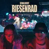 About Riesenrad Song