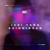 About JADI YANG KUINGINKAN Song