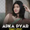 About Apka Pyar Song