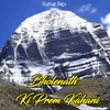 About Bholenath Ki Prem Kahani Song