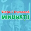 VIATA-I FRUMOASA