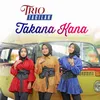 About Takana Kana Song