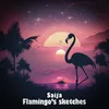 Flamingo's Sketches