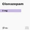 About Clonazepam Song