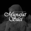 About MUNAJAT SUCI Song