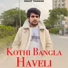 Kothi Bangla Haveli