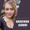 About Angkihan Siduri Song
