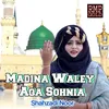 Madine Waley Aqa Sohne Aa