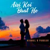 About Aisi Koi Baat Ho Song