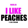 I Like Peaches, I Like Cream