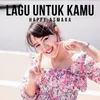 About Lagu Untuk Kamu Song