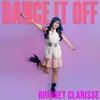 About Dance It Off Song