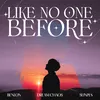 About Like No One Before Song