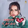 About Prem Kahani Song