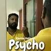 Psycho