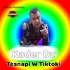 About Tesnapi w Tiktoki Song