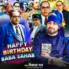 Happy Birthday Baba Sahab