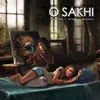 About O Sakhi Song