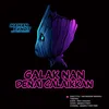 Galak Nan Denai Calaikkan