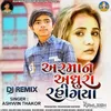 Armaan Adhura Rahi Gaya-DJ Remix