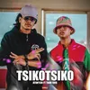 About TSIKOTSIKO Song