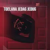 TOELANA JEDAG JEDUG