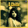 About 3 Chitte Song