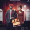 Jatt Di Taur