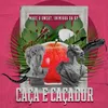 Caça e Caçador