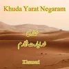 About Khuda Yarat Negaram Song