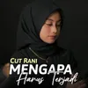 Mengapa Harus Terjadi