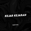 KEJAR KEJARAN