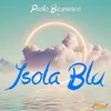 About Isola blu Song