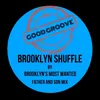 About Brooklyn Shuffle Song