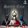 About Santa Ceia Song