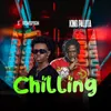 About Chilling Song