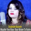 About Musafar Yara Raza Raza Watan Ta Rasha Song