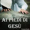 Ai piedi di Gesù