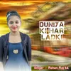 About Duniya Ki Har Ladki Song