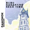 About BARU KASANANG SESO TIBO Song